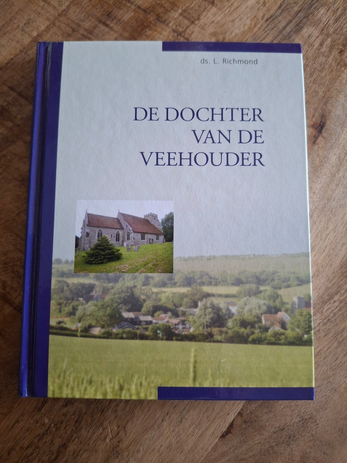 De Dochter van de Veehouder - ds. L. Richmond, Ophalen of Verzenden, Gelezen