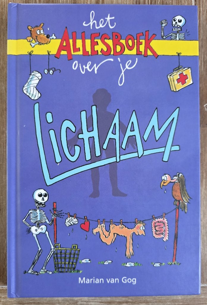 Het allesboek over je lichaam - Marian van Gog, Ophalen of Verzenden, Zo goed als nieuw, Marian van Gog, Fictie algemeen