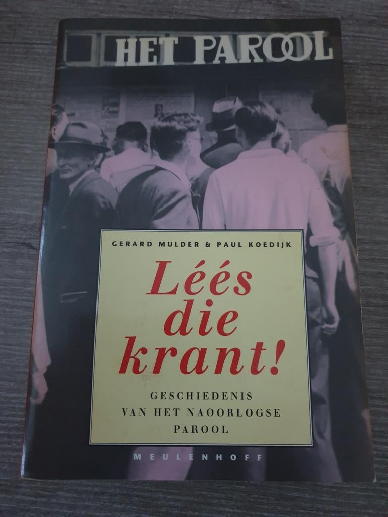 Léés die krant! Geschiedenis van het naoorlogse Parool, Ophalen of Verzenden, Gelezen