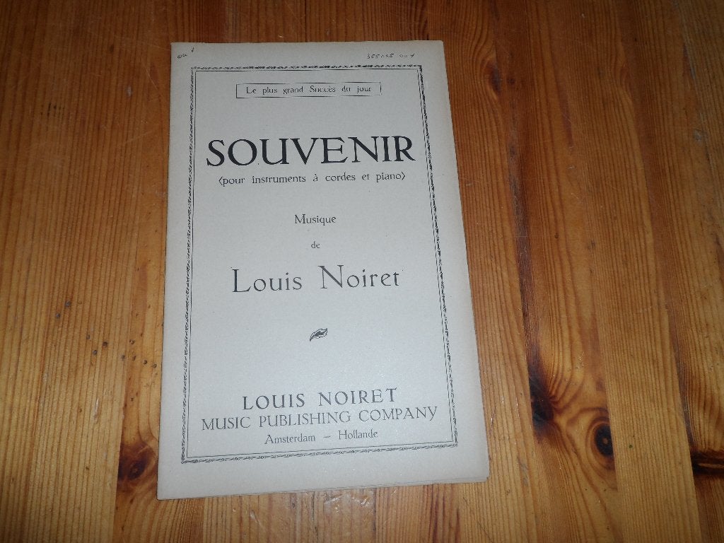 Souvenir - louis noiret, Muziek en Instrumenten, Bladmuziek, Gebruikt, Ophalen of Verzenden, Artiest of Componist, Piano