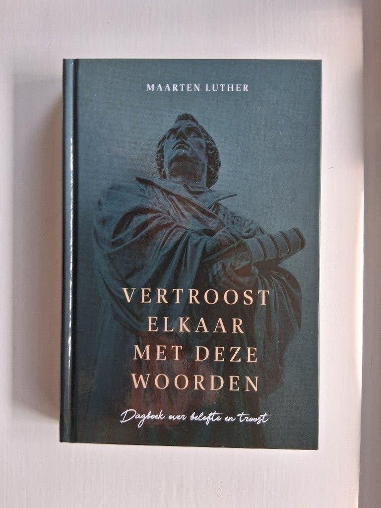 Vertroost elkaar met deze woorden - Maarten Luther, Nieuw, Christendom | Protestants, Ophalen of Verzenden, Maarten Luther
