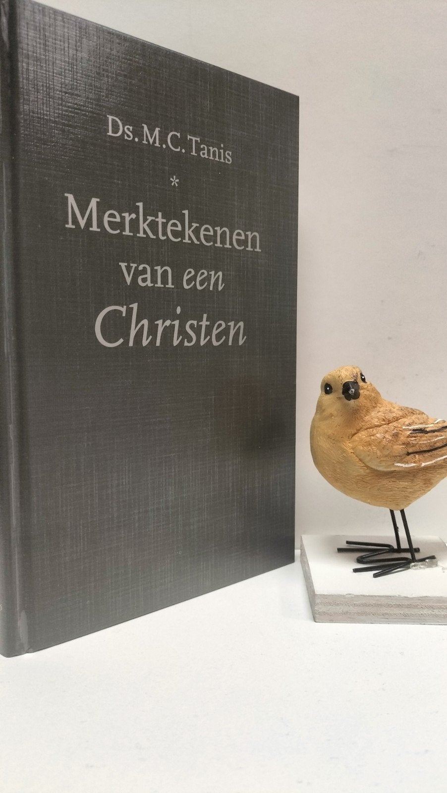Tanis, Ds. M.C.; Merktekenen van een Christen, Ophalen of Verzenden, Gelezen, Christendom | Protestants