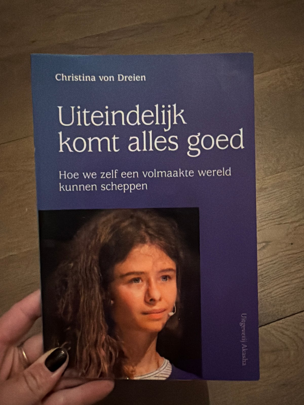 Uiteindelijk komt alles goed - Christina von Dreien, Ophalen of Verzenden, Zo goed als nieuw, Spiritualiteit algemeen, Achtergrond en Informatie