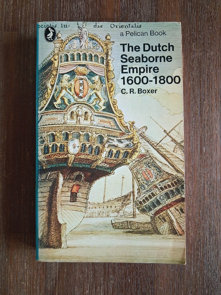 C. R. Boxer - The Dutch Seaborn Empire 1600-1800 - Pelican, Ophalen of Verzenden, 17e en 18e eeuw, Gelezen, Europa