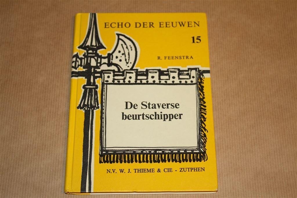 De Staverse beurtschipper. Echo der eeuwen 15. Feenstra., Boeken, Kinderboeken | Jeugd | 10 tot 12 jaar, Gelezen, Ophalen of Verzenden