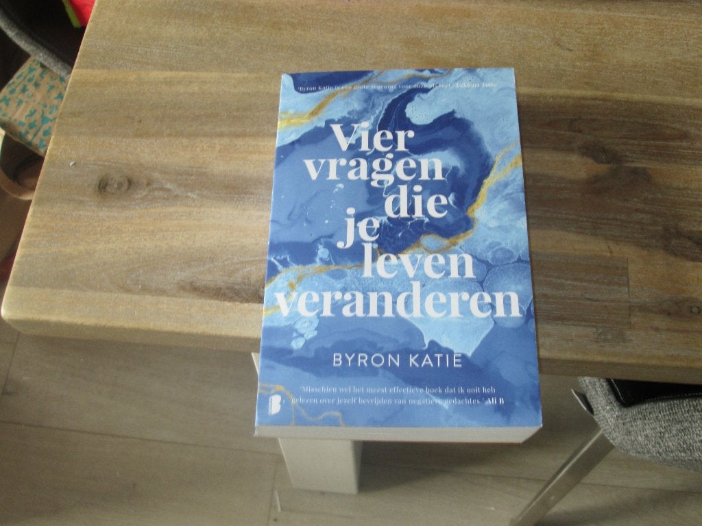 Vier vragen die je leven veranderen - Byron Katie, Boeken, Achtergrond en Informatie, Spiritualiteit algemeen, Byron Katie, Nieuw