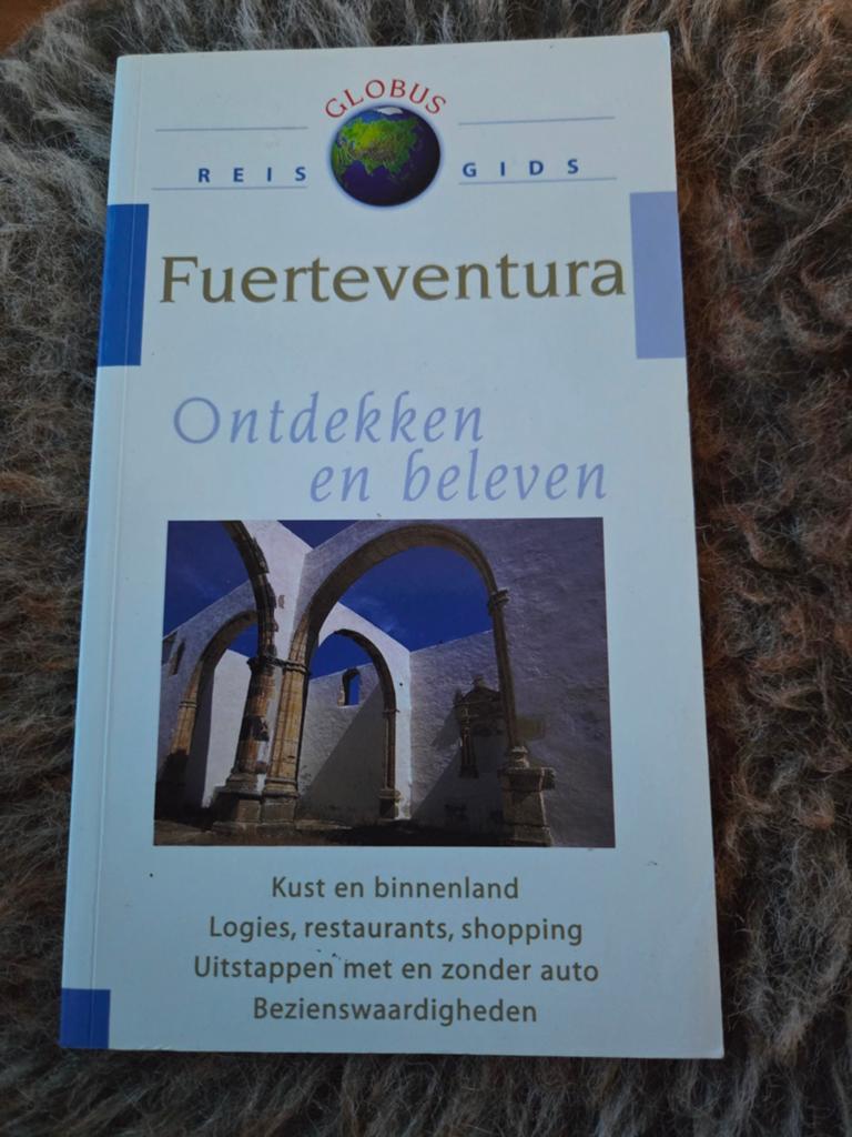 Globus Reisgids Fuerteventura: Ontdekken en Beleven, Europa, Ophalen of Verzenden, Reisgids of -boek, Onbekend
