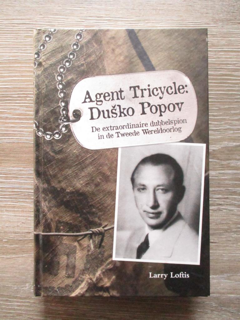 Agent  Tricycle Dusko Popov - Larry Loftis, Ophalen of Verzenden, Tweede Wereldoorlog, Gelezen, Overige onderwerpen