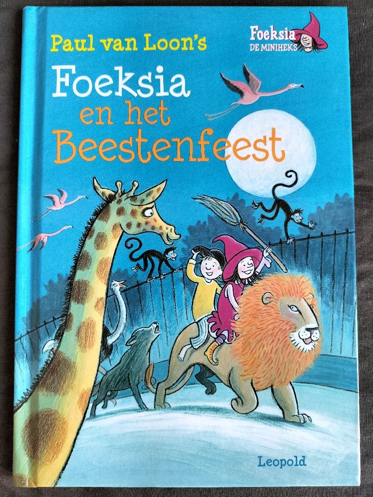 Paul van Loon - Foeksia en het beestenfeest