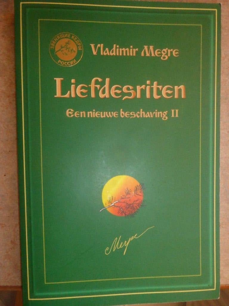 Vladimir Megre - Liefdesriten - Een nieuwe beschaving II, Boeken, Vladimir Megre, Overige typen, Ophalen of Verzenden, Zo goed als nieuw