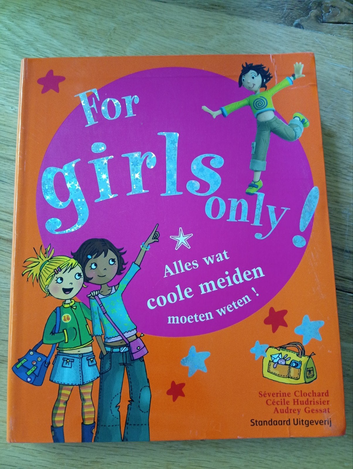 For Girls Only! Alles wat coole meiden moeten weten!, Gelezen, Non-fictie, Ophalen of Verzenden, Séverine Clochard, Cécile Hudrisier, Audrey Gessat