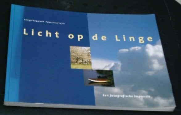 Licht op de Linge. George Burggraaf. ISBN 9055940380., Ophalen of Verzenden, Zo goed als nieuw