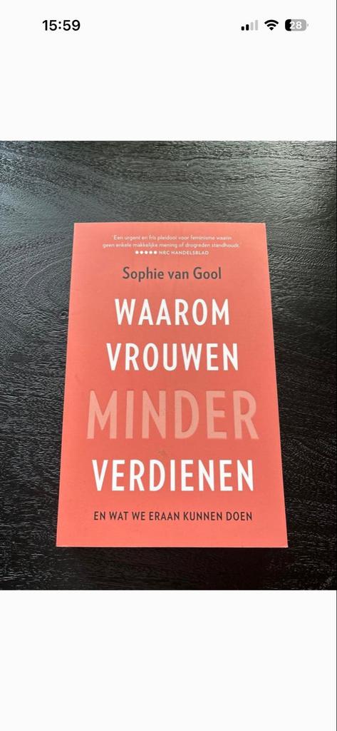 Waarom Vrouwen Minder Verdienen - Sophie van Gool, Ophalen of Verzenden, Nieuw, Maatschappij en Samenleving, Nederland