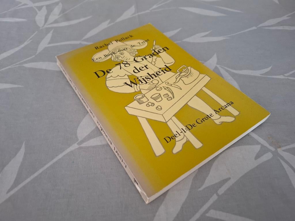 De 78 GRADEN DER WIJSHEID - Boek over Tarot dl 1- R. Pollack, Boeken, Gelezen, Achtergrond en Informatie, Ophalen of Verzenden