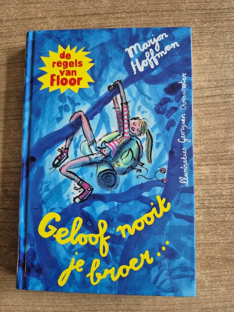De regels van Floor 17 – Geloof nooit je broer..., Ophalen of Verzenden, Zo goed als nieuw, Fictie, Marjon Hoffman