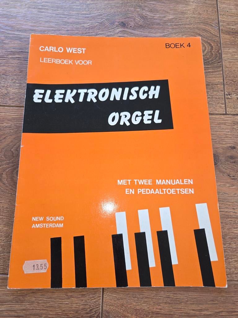 Leerboek Elektronisch Orgel Boek 4 - Carlo West, Muziek en Instrumenten, Ophalen of Verzenden