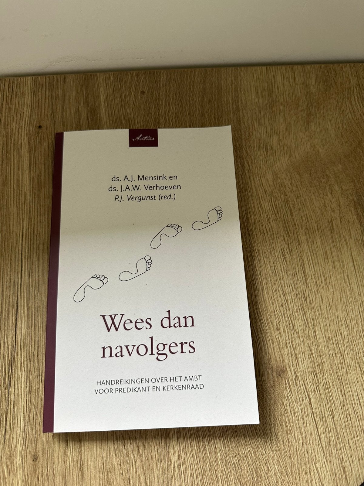 Boek: A.J. Mensink - Wees dan navolgers, A.J. Mensink; J.A.W. Verhoeven, Nieuw, Christendom | Protestants, Ophalen of Verzenden
