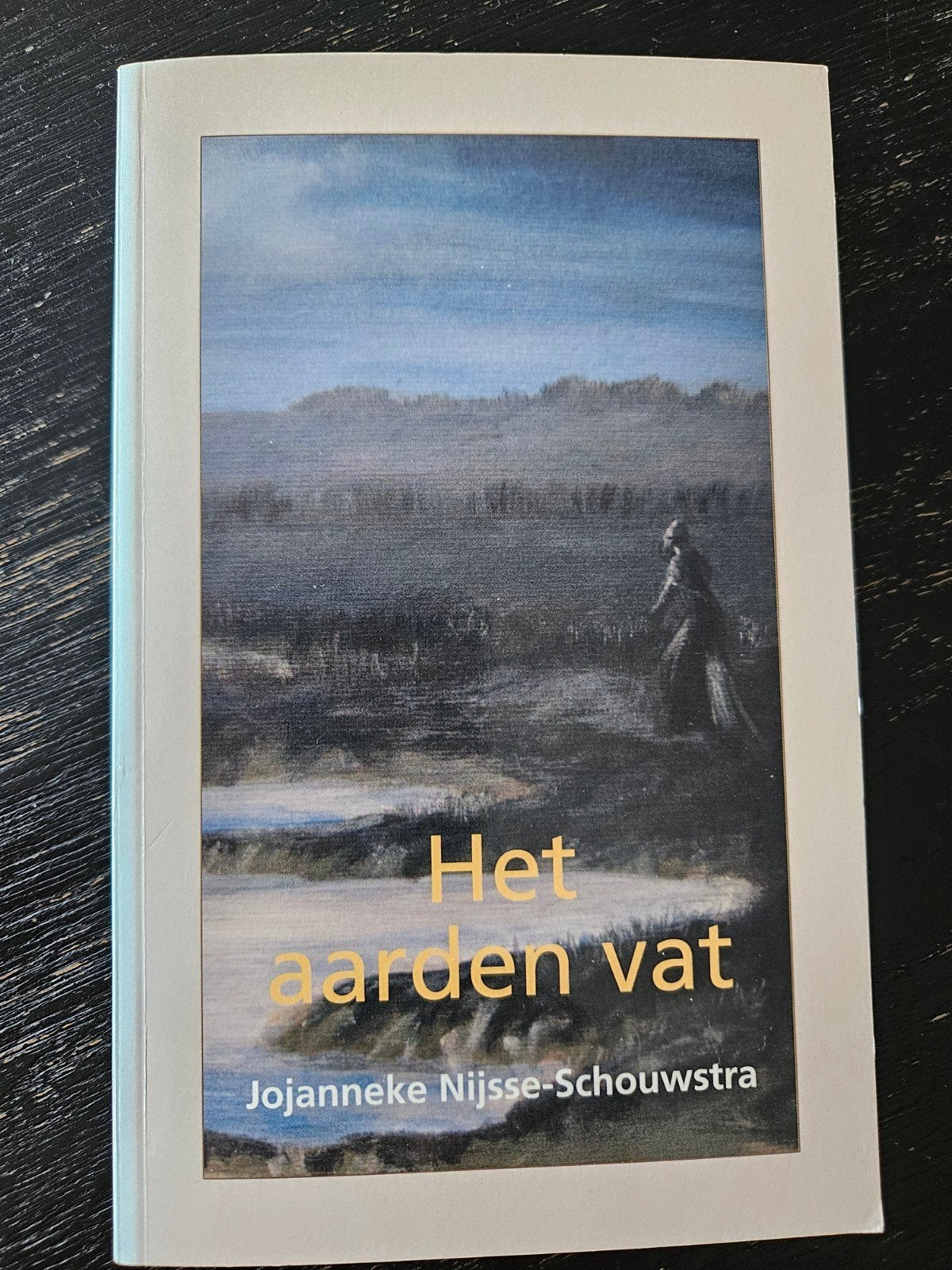 Het aarden vat - Jojanneke Nijsse-Schouwstra, Ophalen of Verzenden, Zo goed als nieuw, Jojanneke Nijsse-Schouwstra, Nederland
