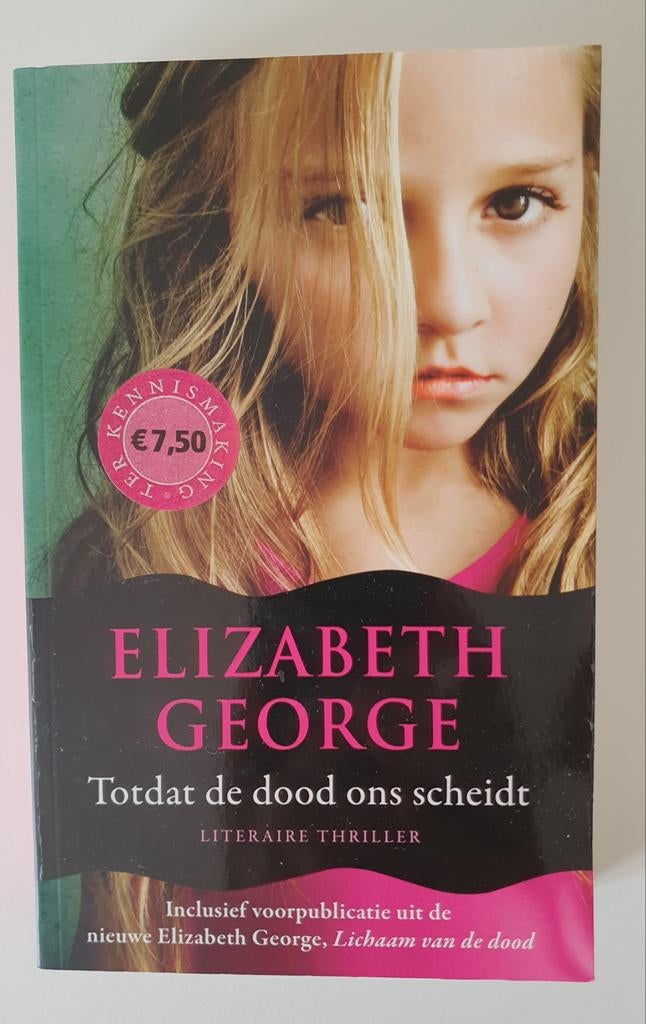 Elizabeth George - Totdat de dood ons scheidt Lynley, Ophalen of Verzenden, Zo goed als nieuw