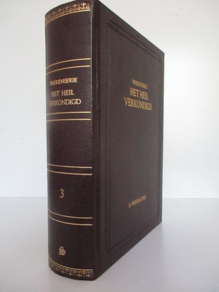 Het heil verkondigd: Prekenserie – Deel 3., Boeken, Gelezen, Het heil verkondigd, Christendom | Protestants, Ophalen of Verzenden