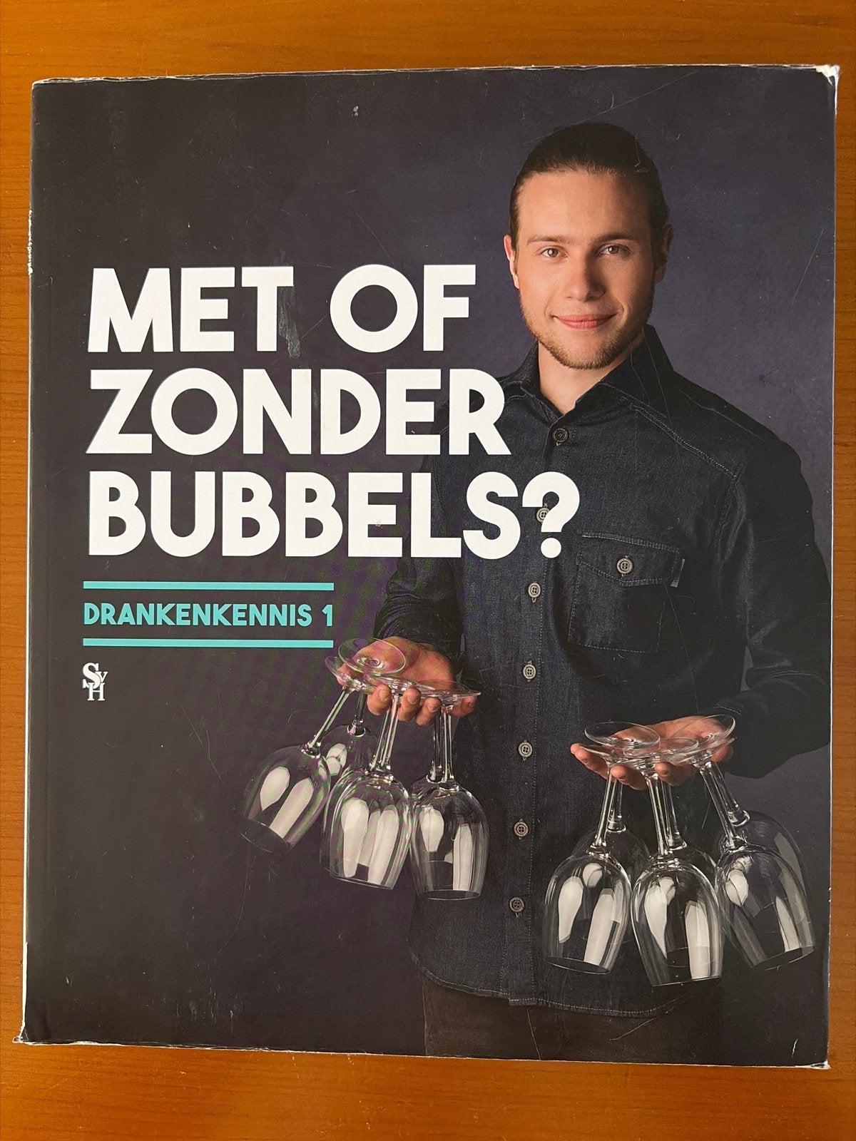 Met of Zonder Bubbels? Drankenkennis 1 SVH, Verzenden, Gamma, Zo goed als nieuw, MBO