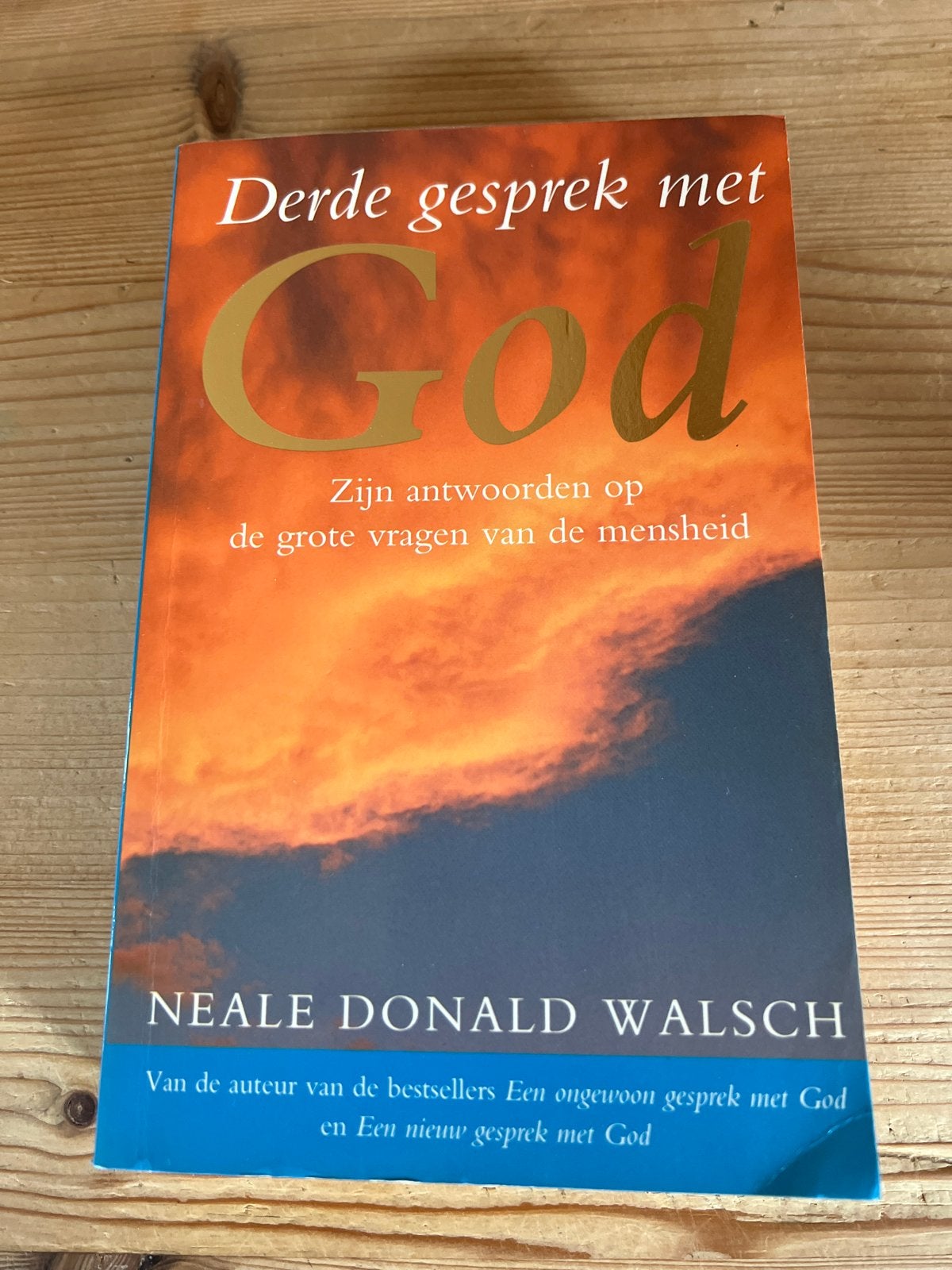 Derde gesprek met God - Neale Donald Walsch, Ophalen of Verzenden, Zo goed als nieuw, Spiritualiteit algemeen, Verhaal of Roman
