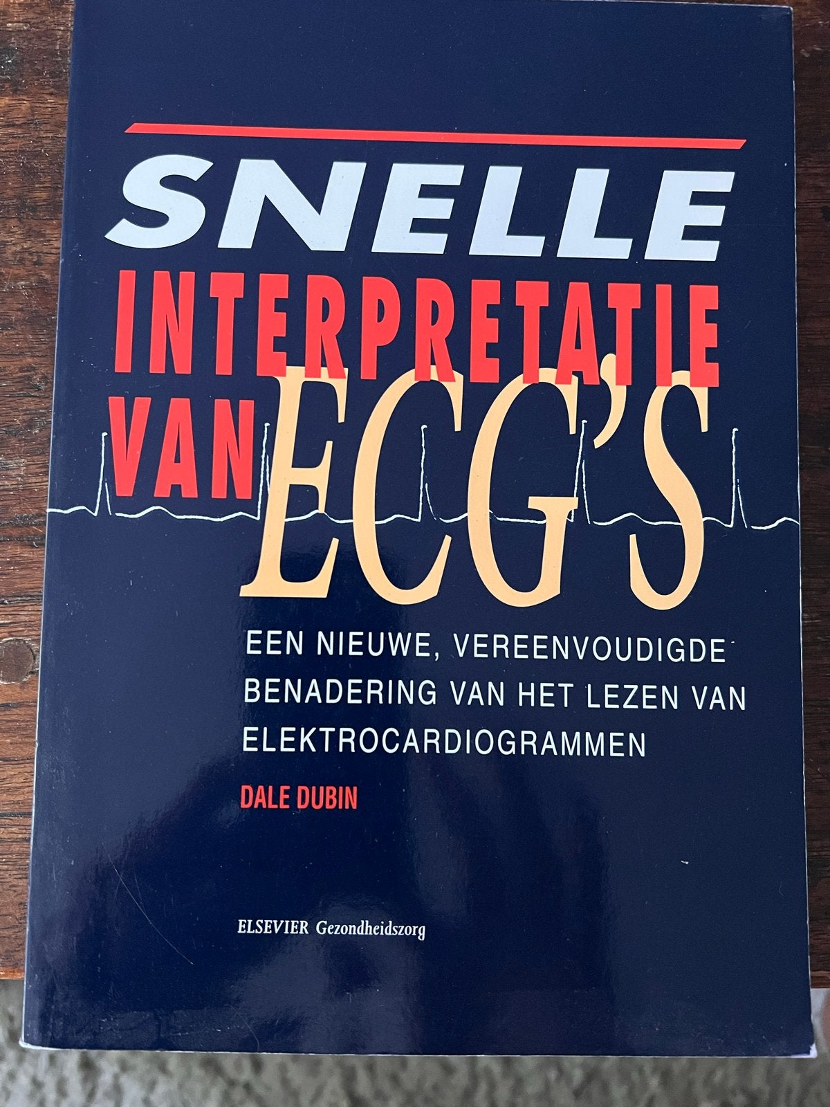 Studieboek Snelle Interpretatie van ECG's - Dale Dubin, Boeken, Studieboeken en Cursussen, Ophalen of Verzenden, Beta, Zo goed als nieuw