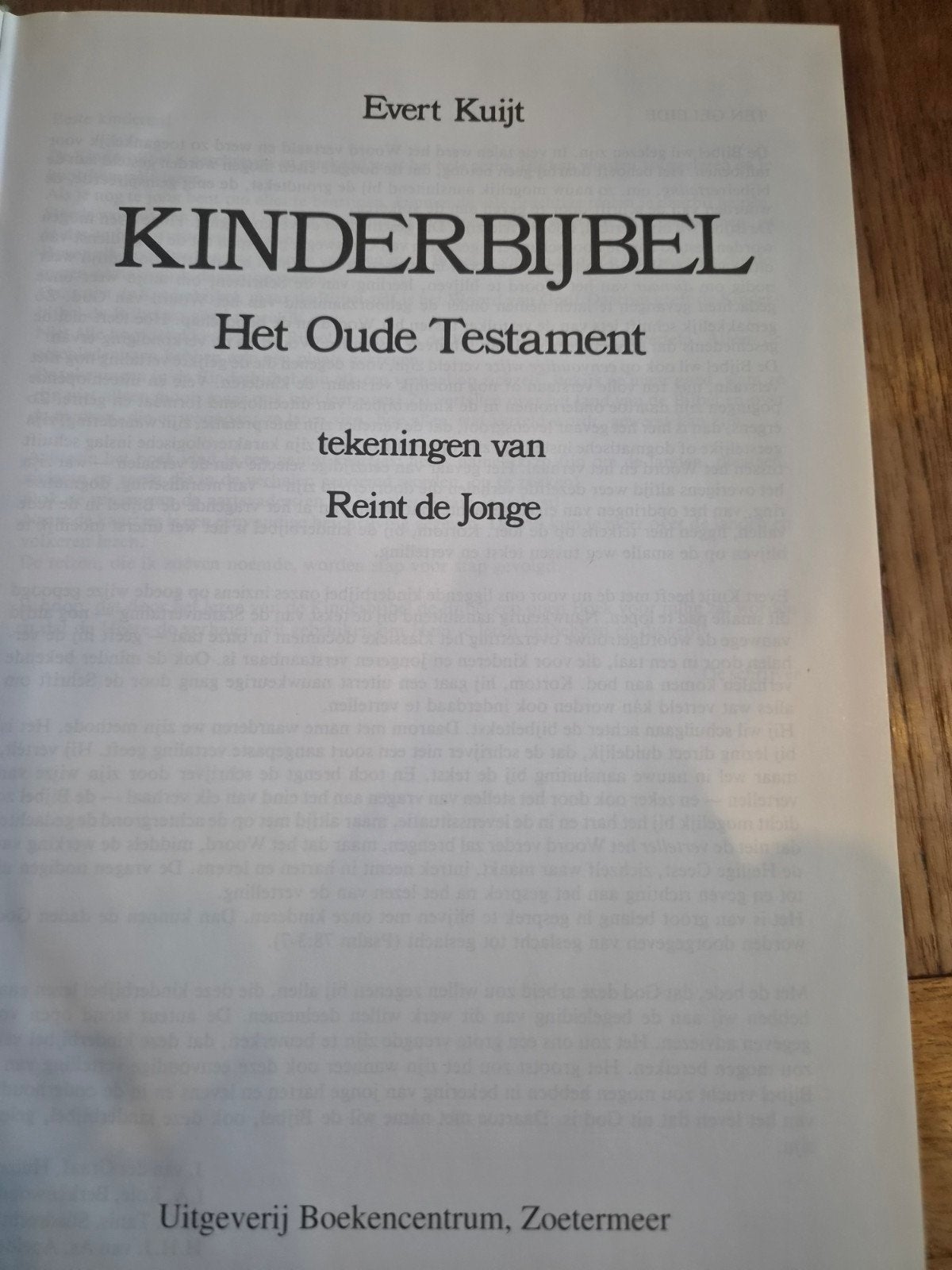 Kinderbijbel - Het Oude Testament door Evert Kuijt, Ophalen of Verzenden, Gelezen, Evert Kuijt, Non-fictie