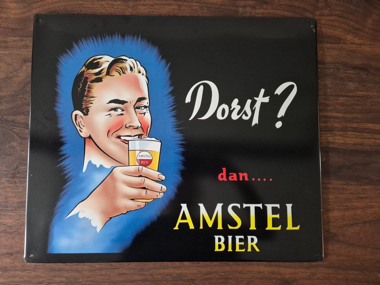 Vintage Amstel Bier Reclamebord - Dorst? dan.... Amstel Bier, Ophalen of Verzenden