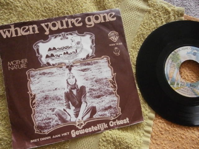 Maggie MacNeal - When You're Gone., Ophalen of Verzenden, Gebruikt, 7 inch, Pop