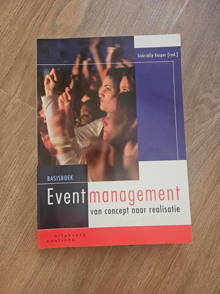 Basisboek Eventmanagement: van concept naar realisatie, Boeken, Ophalen of Verzenden, Zo goed als nieuw, Management, Gabriëlle Kuiper