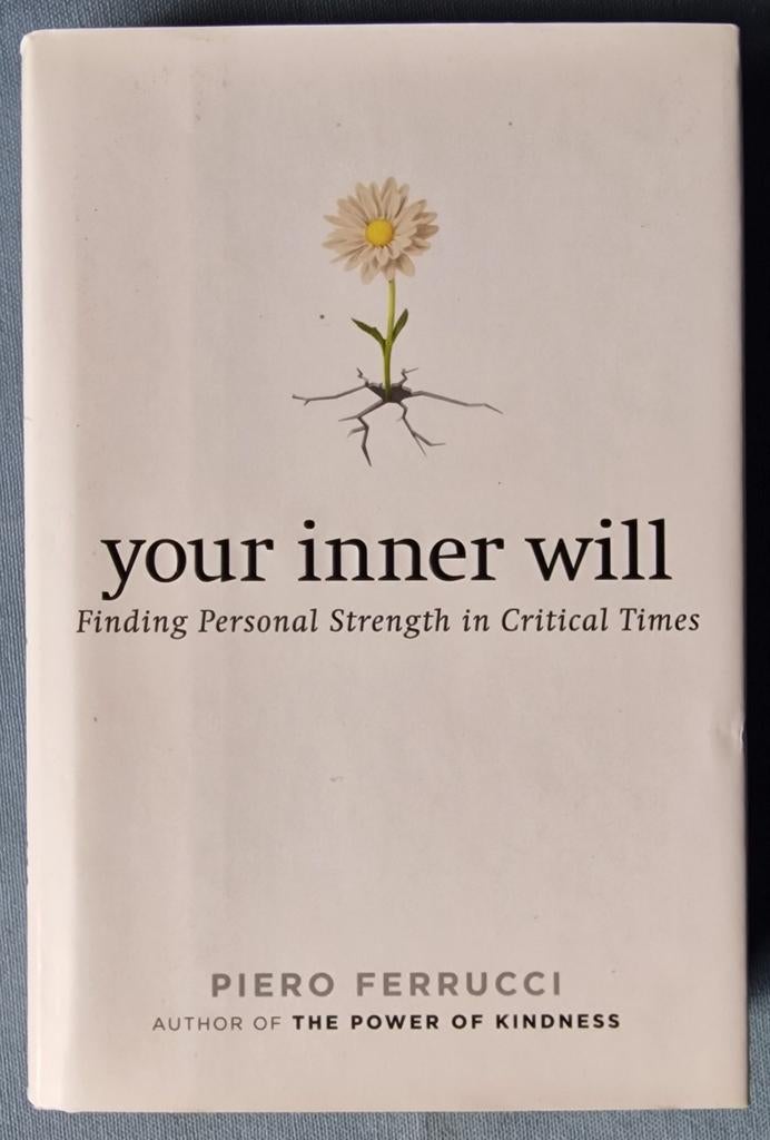Psychosynthese: Inner Will - Piero Ferrucci, Ophalen of Verzenden, Piero Ferrucci, Ontwikkelingspsychologie, Zo goed als nieuw