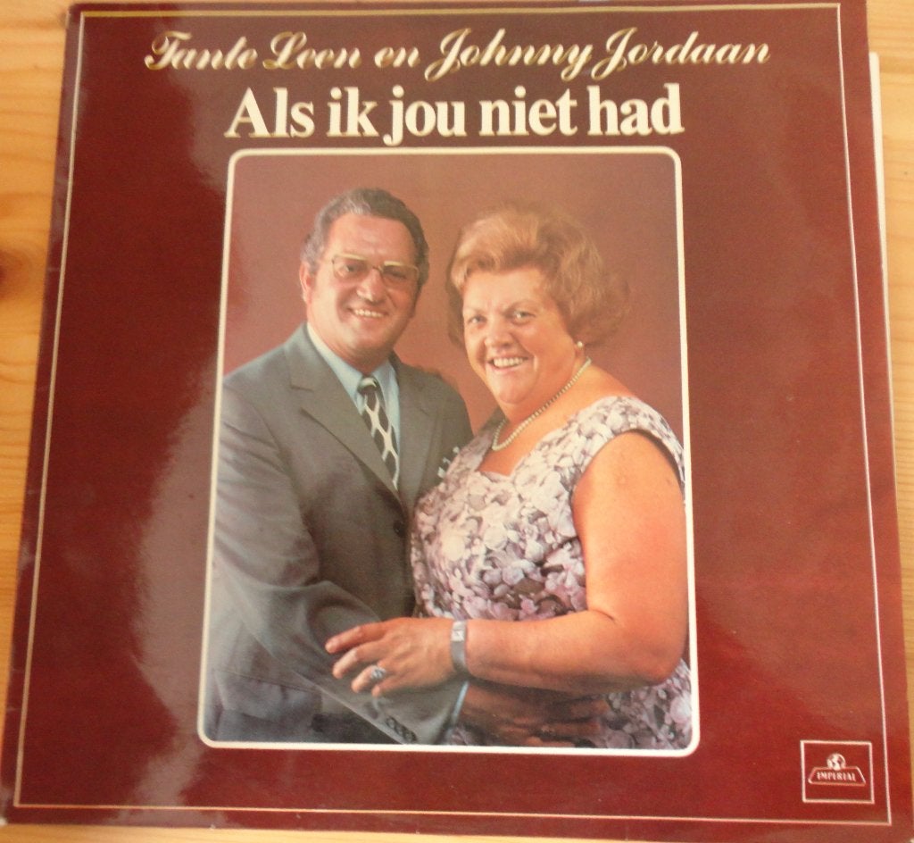 Tante Leen en Johnny Jordaan -als ik jou niet had (LP), Ophalen of Verzenden, Gebruikt, 12 inch, Levenslied of Smartlap