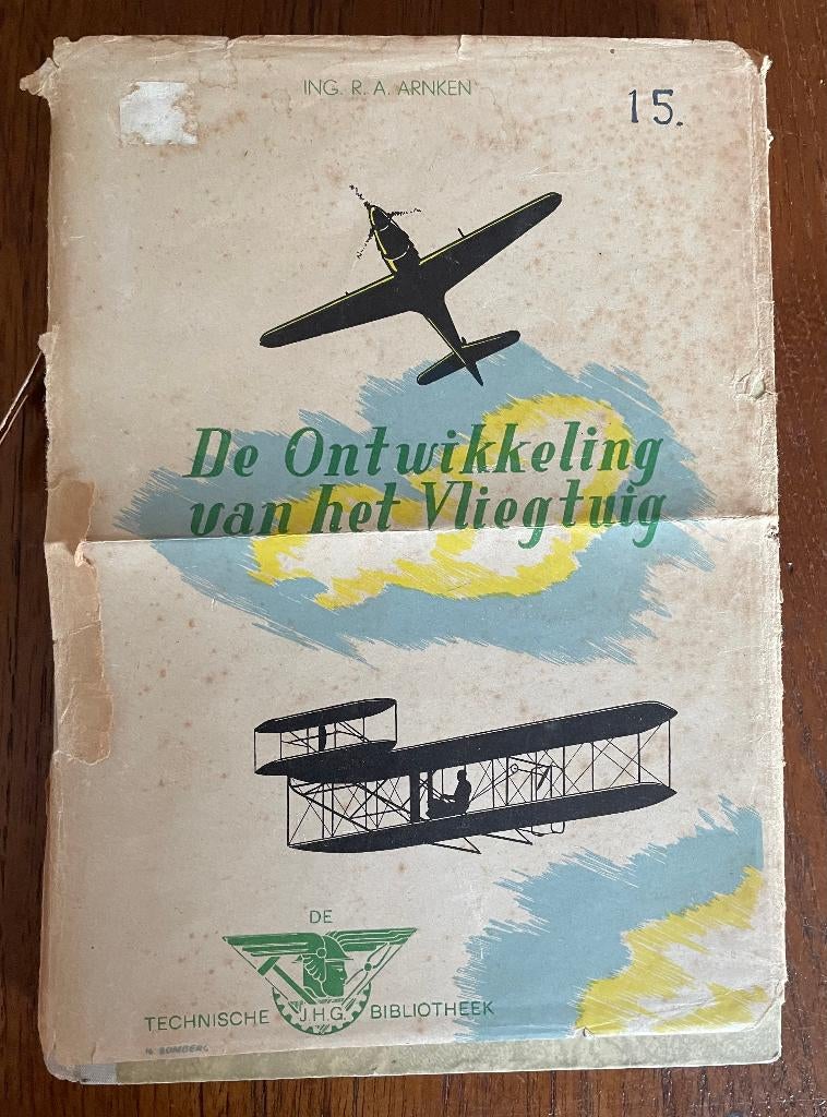 De ontwikkeling van het vliegtuig - Ing. R.A. Arnken, Gelezen, Ing. R.A. Arnken, Ophalen of Verzenden, Overige onderwerpen