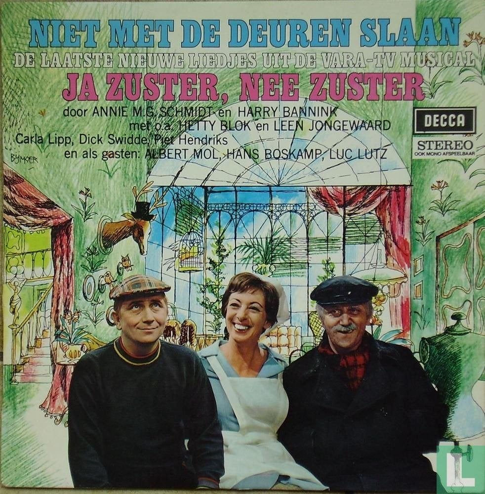 Niet met de deuren slaan - Ja zuster, nee zuster, Ophalen of Verzenden, Zo goed als nieuw, Pop, 12 inch