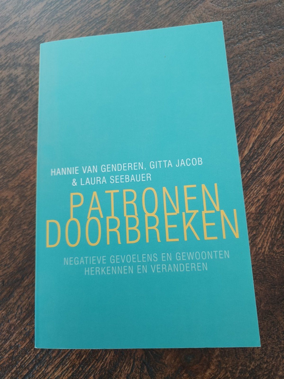 Patronen Doorbreken - Hannie van Genderen, Boeken, Ophalen of Verzenden, Zo goed als nieuw, Hannie van Genderen, Gitta Jacob & Laura Seebauer