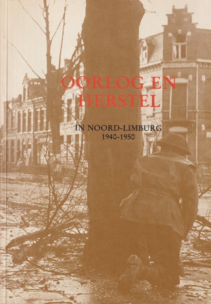 Oorlog en herstel in Noord-Limburg 1940-1950, Ophalen of Verzenden, Zo goed als nieuw