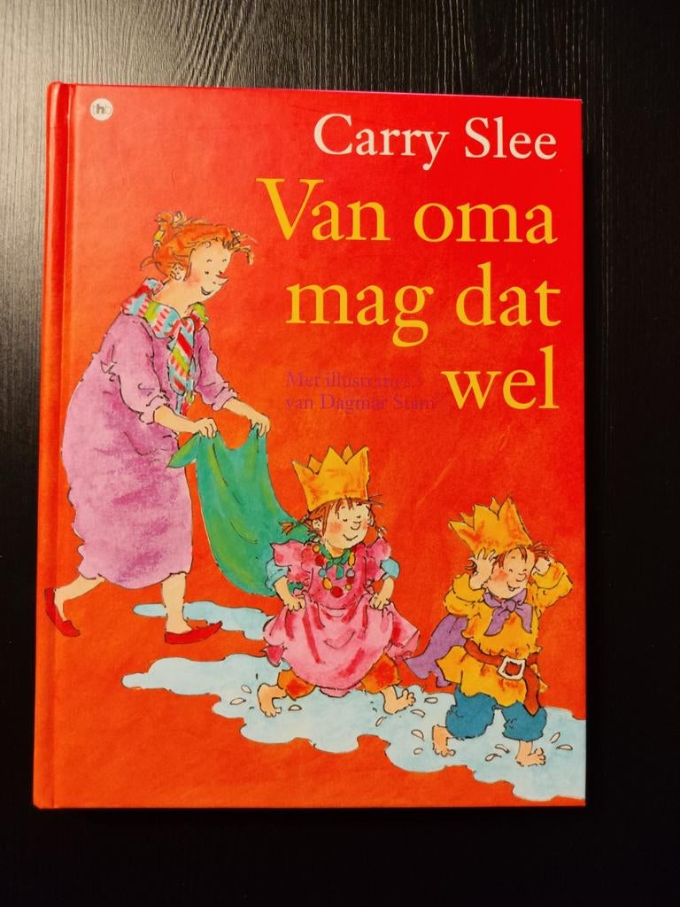 Carry Slee - Van oma mag dat wel, Boeken, Fictie algemeen, Verzenden, Carry Slee, Zo goed als nieuw