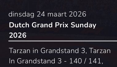 Dutch GP Zandvoort 2026 | 2x Tarzan Grandstand 3 | Zondag, Twee personen, Augustus