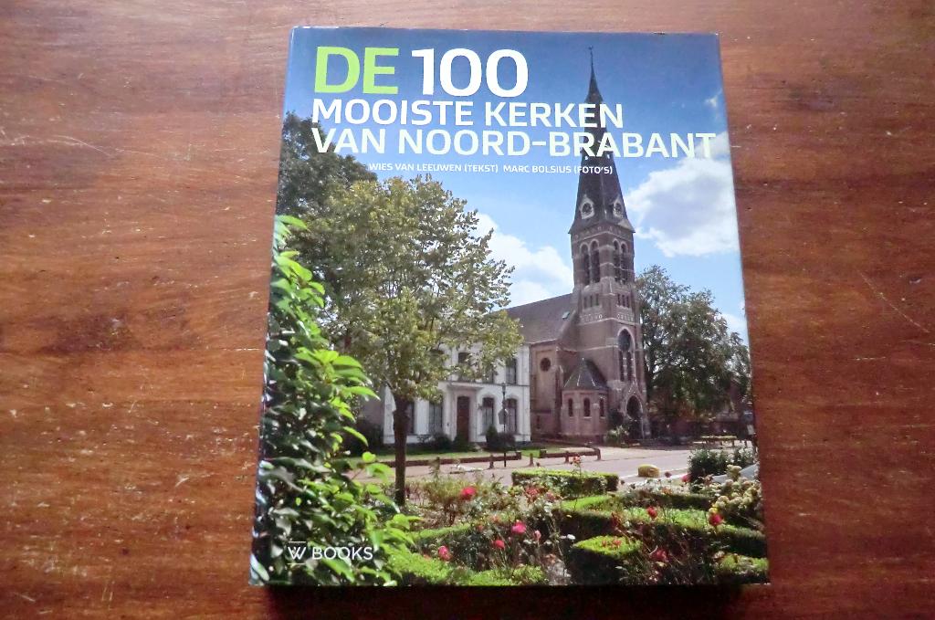 boek - De 100 mooiste kerken van Noord-Brabant / Den Bosch, Ophalen of Verzenden, Gelezen