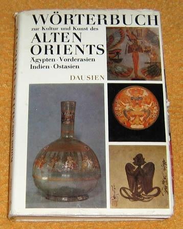 Wörterbuch zur Kultur und Kunst des Alten Orients, Ophalen of Verzenden
