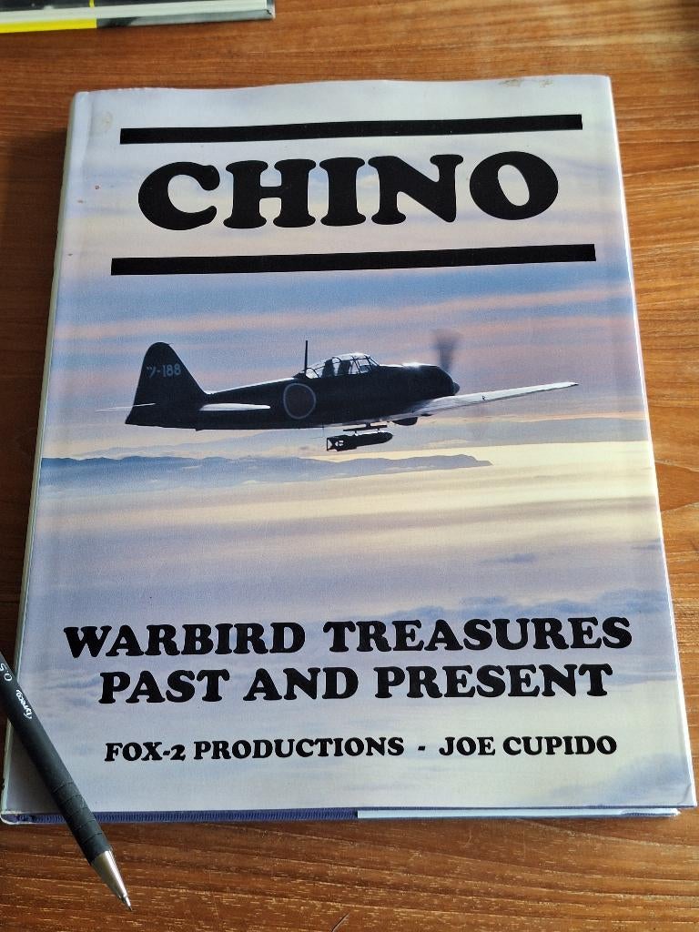 Chino: Warbird Treasures Past and Present Hardcover, Ophalen of Verzenden, Tweede Wereldoorlog, Zo goed als nieuw, Overige onderwerpen