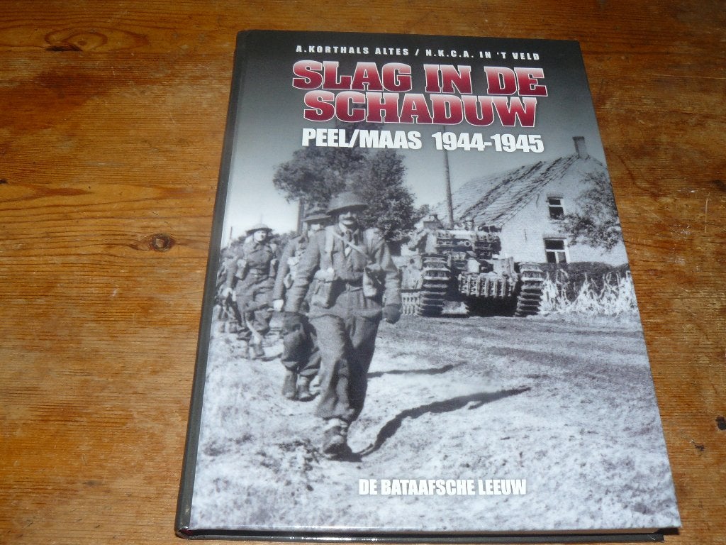 Slag in de schaduw (Peel/Maas 1944-1945, Overloon, Wo2), Boeken, Tweede Wereldoorlog, Ophalen of Verzenden, Zo goed als nieuw