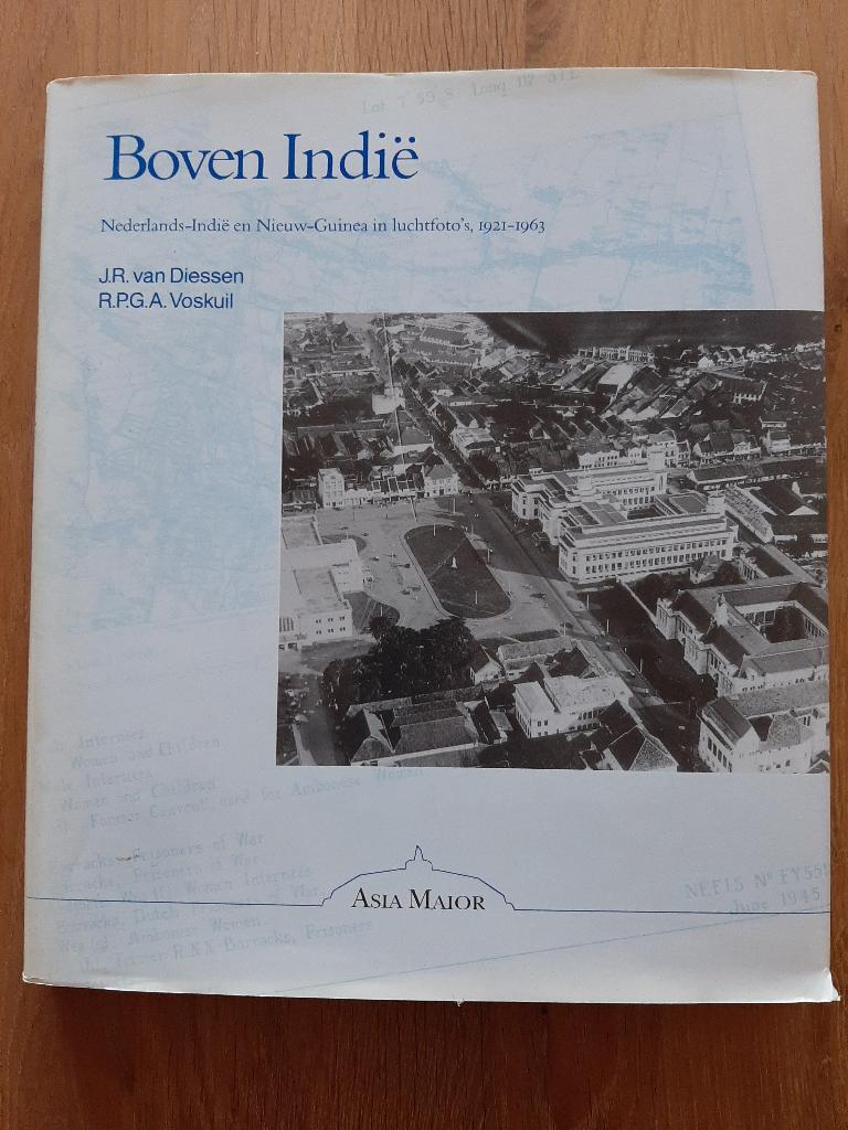 Boven Indië - Luchtfoto's Nederlands Indië 1921 - 1963, Ophalen, Gelezen, Azië