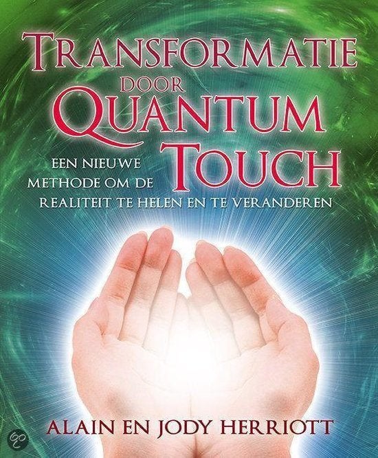 transformatie door quantum touch, Boeken, Ophalen of Verzenden, Zo goed als nieuw, Spiritualiteit algemeen, Achtergrond en Informatie