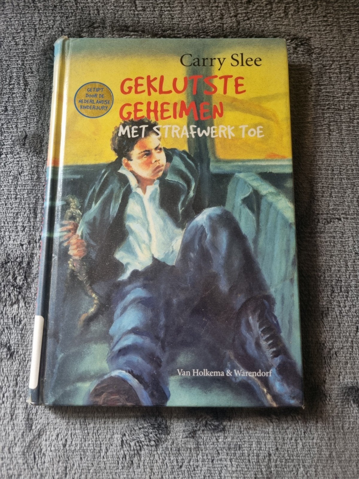 Carry Slee - Geklutste geheimen met strafwerk toe, Fictie algemeen, Carry Slee, Ophalen of Verzenden, Zo goed als nieuw