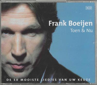 Frank Boeijen – Toen & Nu (De 50 Mooiste Liedjes) 2004 CD344, Cd's en Dvd's, Ophalen of Verzenden, 2000 - 2009, Gebruikt