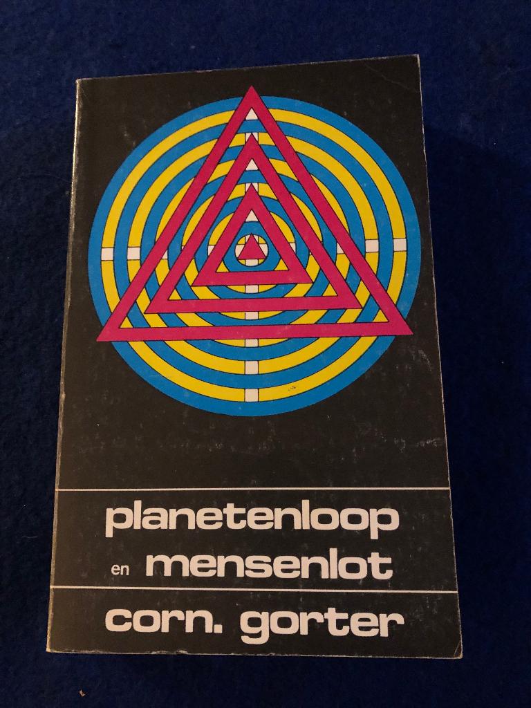 Cornelis Gorter - Planetenloop en mensenlot, Ophalen of Verzenden, Zo goed als nieuw