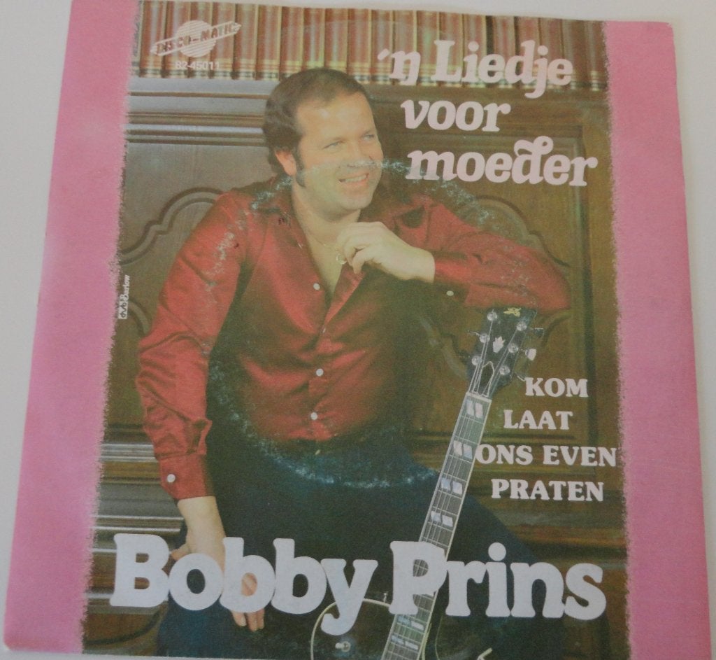 Bobby Prins > 'n liedje voor moeder, Ophalen of Verzenden, Gebruikt, 7 inch, Nederlandstalig