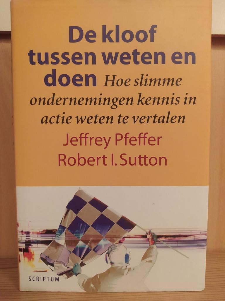 Managementboek- De Kloof Tussen Weten en Doen, Sociale wetenschap, Ophalen of Verzenden, Zo goed als nieuw, J. Pfeffer; R.I. Sutton